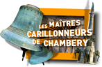Les maîtres carillonneurs de Chambéry